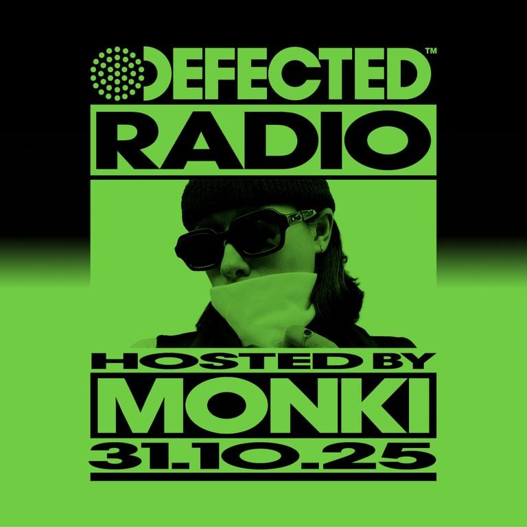 Defected Radio Show Hosted By Monki 31.10.25