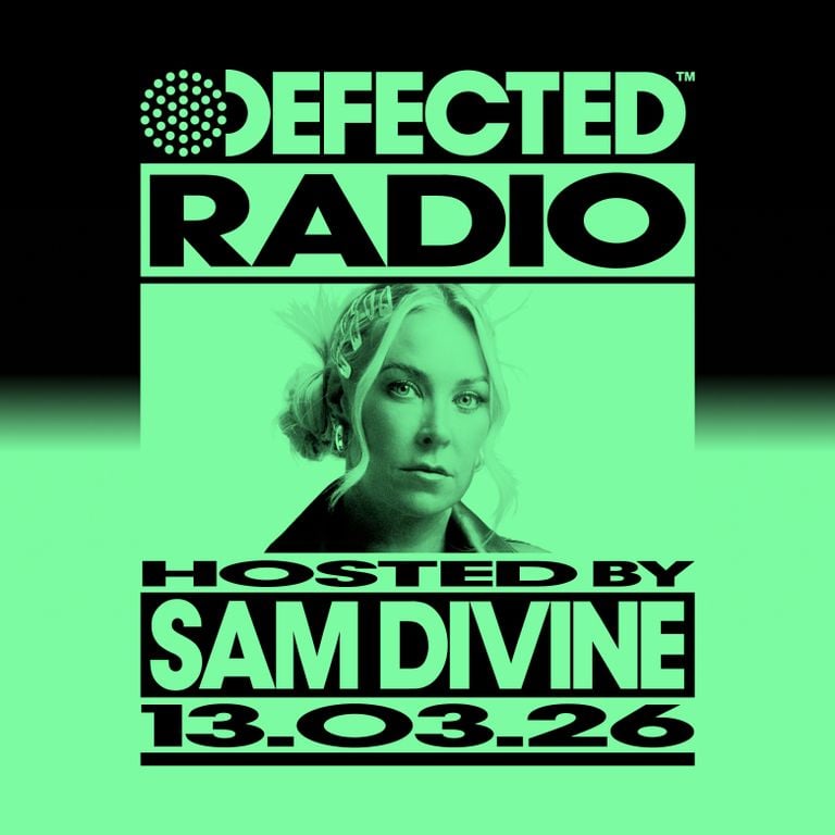 Defected Radio Show Hosted by Sam Divine 13.03.26