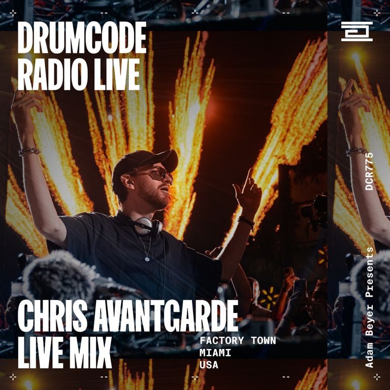 DCR775 – Drumcode Radio Live – Chris Avantgarde live from Factory Town, Miami