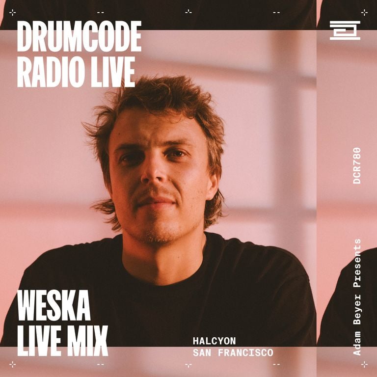 DCR780 – Drumcode Radio Live – Weska live from Halcyon, San Francisco