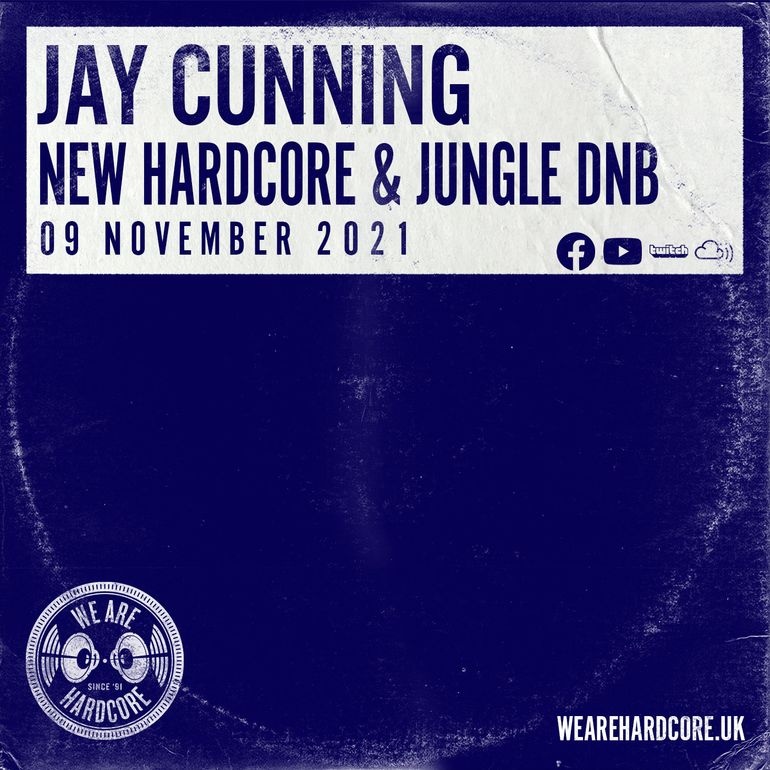 Download Jay Cunning - New Hardcore & Jungle D&B (09 November 2021) mp3