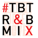 #TBT Rnb Mix logo