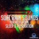 Soft Rain Sounds For Meditation, Sleep & Relaxation logo