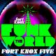 Fort Knox Five presents Funk The World 40 logo