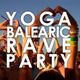Yoga Balearic Rave Party @ Okinawa Satsang 2014 ( Ikki Bando and DJ Hiro Mix) logo