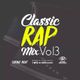 Classic Rap Mix Vol 3 By Latino Beat I.R. logo