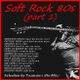 SOFT ROCK 80s (Richard Marx,Foreigner,Bryan Adams,Crowded House,Rod Stewart,Chicago,Cutting Crew) logo