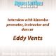 Interview with Eddy Vents - Part 1 logo