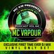 MC VAPOUR EXCLUSIVE DJ SET 20 MUST AVS - MC KIE PRESENTS logo
