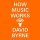 David Byrne Presents: The How Music Works Playlist logo