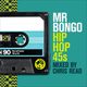Mr Bongo Hip Hop 45s mixed by Chris Read logo