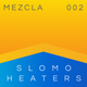 Mezcla 002 – Slomo Heaters logo