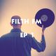 FILTH FM EP 1 logo