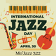 Mo'Jazz 322: International Jazz Day on Ness Radio - Part 1 logo