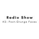 Radio Show #2: Post Grunge Favorites logo