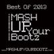 Mash-Up Your Bootz Party 