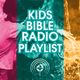 KIDS BIBLE RADIO PLAYLIST with the Marionne, Betinna & Denzel logo
