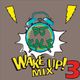 DJ KALE - WAKE UP MIX 2022 #3 logo