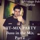 1 AN HIT-MIX PARTY - Busu in the mix (Part 1) @Vintage Pub Slatina 23.02.2014 logo