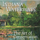 Indiana Waterways: The Art of Conservation Artist Talk logo