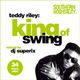 Teddy Riley - King Of Swing - Mixed By DJ Superix logo