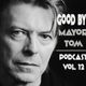 Goog Bye Mayor Tom (Podcast) Vol. 12 logo