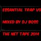 Essantial Trap Vol 02 Mixed By Dj Boss The Net Tape 2014 logo