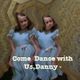 Come Dance With Us, Danny logo
