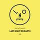 Sasha presents Last Night On Earth | Show 045 (January 2019) logo