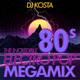 THE INCREDIBLE 80's - ELECTRO POP MEGAMIX!  ( By DJ Kosta ) logo
