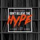 DJ DENS pres. 'Don't Believe The Hype' - feat. DJ Stylewarz, DJ Crypt & DJ Danetic logo