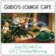 Just A Little Fun On Christmas Morning (Guido's Lounge Cafe) logo