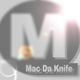 Mac Da Knife - Sound Of The Unknown House Soldier (Studio Rip) logo