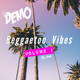 DJ DEMO - Reggaeton Vibes Vol. 1 logo