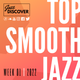 Best Smooth Jazz: Top Smooth Jazz Songs of 2022: Week 1 (90 Mins) logo