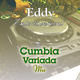 Cumbia Variada mix • GREATEST CUMBIA ARGENTINA & CUMBIA CHETA HITS by DJ Edstasy logo