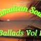 JAMAICAN SOUL BALLADS VOL.1 Ft. SOUL HITS FROM REGGAE ARTISTES logo