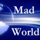 Mad World 009 (with Ciaran in Oz on Global Finance) logo