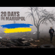 24/05 '20 Days in Mariupol' logo