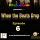 FrancoRom - When The Beats Drop (Episode 6) logo