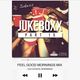 @DJ_Jukess - Jukeboxx Pt. 15: Feel Good Mornings Mix logo