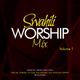 Swahili Praise & Worship vol.1 logo