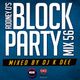 RODNEY O'S BLOCK PARTY (KIIS FM & IHEARTRADIO) MIX 56 logo