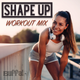 Shape Up | Workout Mix #001 logo