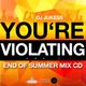 @DJ_Jukess - You're Violating Vol. 1: End of Summer Mix logo