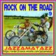 ROCK ON THE ROAD 9= Steppenwolf, Jefferson Airplane, Jethro Tull, Emerson Lake & Palmer, ZZ Top... logo