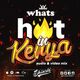 Whats Hot In Kenya Mix [2019] logo