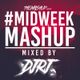 #midweekmashup Mixed By DJ RJ logo