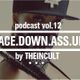  Face Down Ass Up Podcast Vol. 12 / by THEINCULT logo