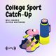 College Sport Catch-Up 26/04/2023 logo